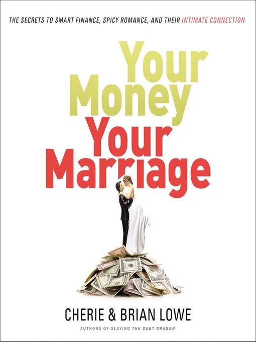 Title details for Your Money, Your Marriage by Cherie Lowe - Available